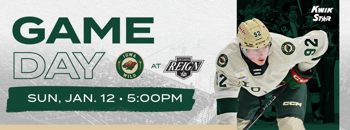 GAME PREVIEW: IOWA WILD AT ONTARIO REIGN