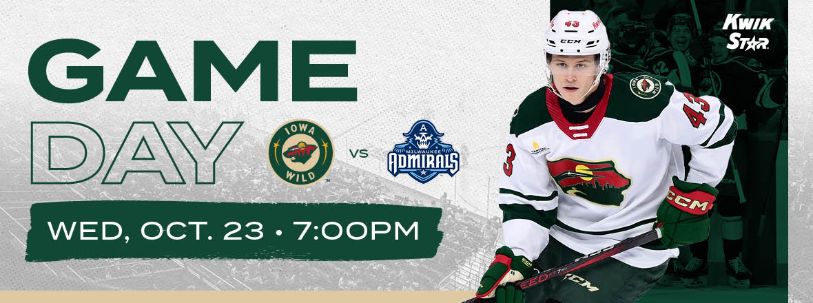 GAME PREVIEW: IOWA WILD VS. MILWAUKEE ADMIRALS