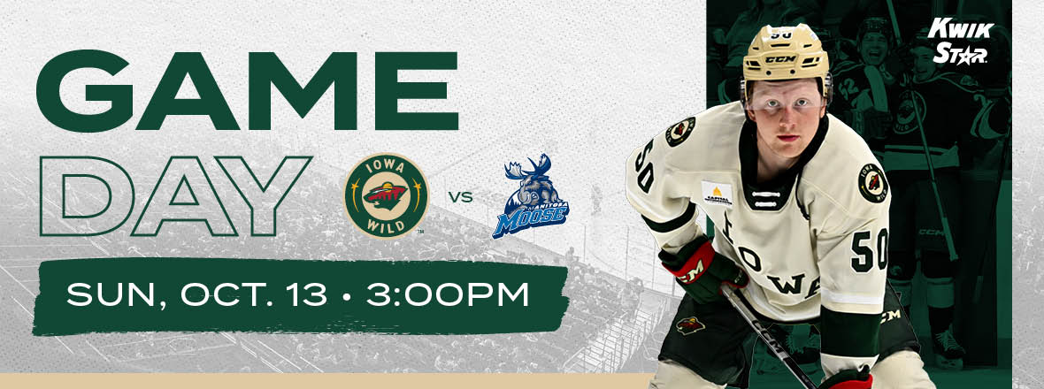 GAME PREVIEW: IOWA WILD VS. MANITOBA MOOSE 